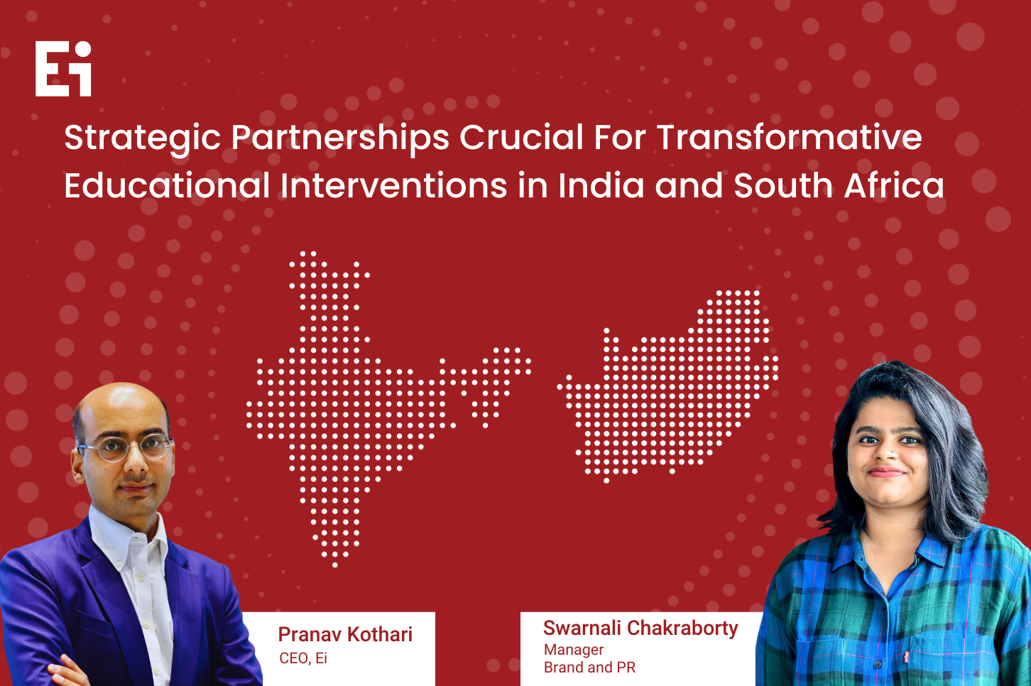 Strategic Partnerships Crucial For Transformative Educational Interventions in India and South Africa